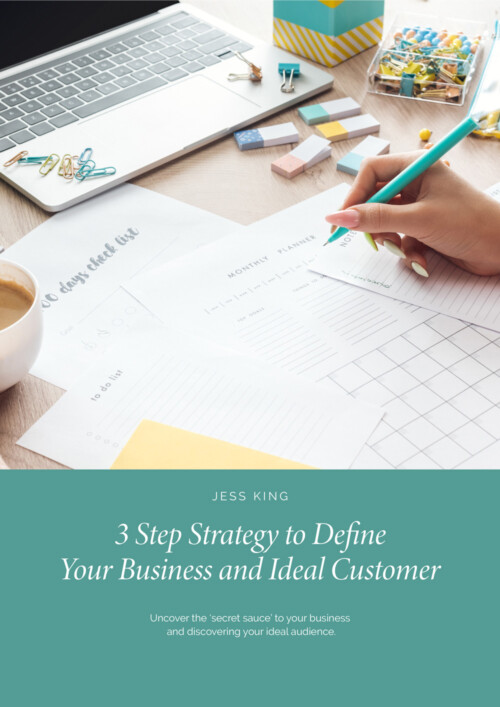 3 Step Strategy to Define Your Business and Ideal Customer